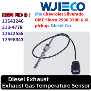 12643246 213-4778 Exhaust Gas Temperature Sensor EGT Compatible with 2007-2016 Chevrolet Silverado 2500 3500 Express 2500 3500 GMC Sierra 2500 3500 6.6L V8 DIESEL Turbocharged 12623113 12598444