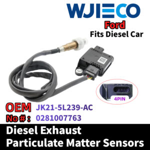 Ford JK21-5L239-AC   0281007763 Particulate Sensor WJIECO Brands Compatible with Fits For Ford TOURNEO TRANSIT 2.0T Diesel Vehicles Diesel Exhaust Particulate Matter Sensor  OEM Replace Part Number  JK21-5L239-AC   0281007763  PM Sensor Automobiles Sensors