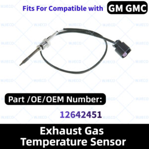 Exhaust Gas Temperature Sensor OEM Number 12642451 904-708 ETS155 WJIECO wjieco EGT Sensor Compatible fit for Chevrolet CMC GM Chevy Sierra Diesel