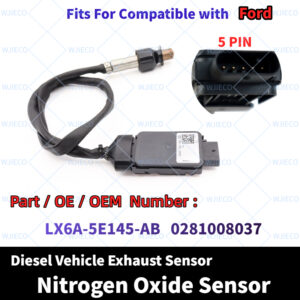 Ford Nox Sensor Part OEM Number LX6A-5E145-AB 0281008037 WJIECO Brand Nitrogen Oxide Sensor Fits For Compatible with Ford Diesel Vehicle SCR Emission System Exhaust Sensor