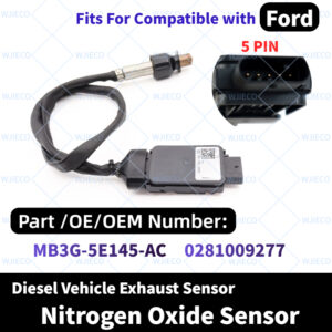 For Ford Nox Sensor MB3G-5E145-AC  0281009277  MB3G5E145AC WJIECO Brand Nitrogen Oxide Sensor Fits For Compatible with Ford Diesel Vehicle SCR Emission System Exhaust Sensor